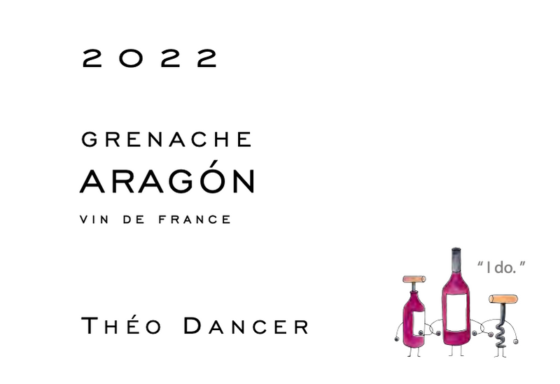 2022 Theo Dancer, Aragon Grenache, VdF