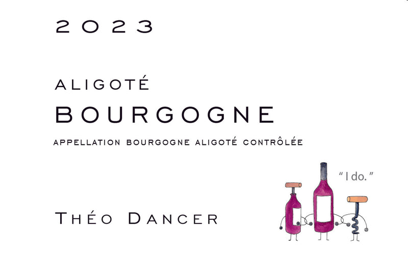 2023 Theo Dancer, Bourgogne Aligote